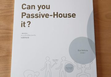 「Can  you Passive-House it？」みんなで考えよう☆